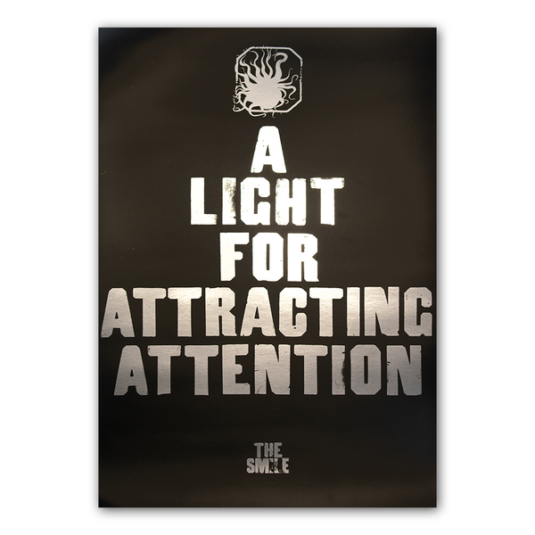 A LIGHT FOR ATTRACTING ATTENTION FOIL POSTER